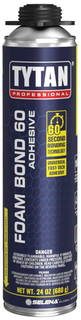 Tytan Foam Bond 60 Adhesive 24 oz can - foam adhesive - polyurethane adhesive - quick bonding - foam shapes